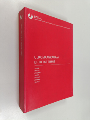 Ulkomaankaupan erikoistermit : suomi, ruotsi, englanti, s...