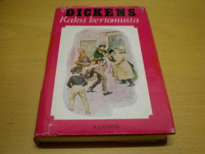 Charles Dickens: Kaksi kertomusta