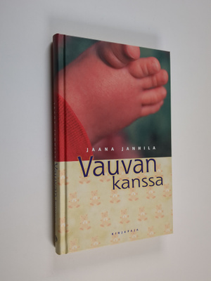 Jaana Janhila : Vauvan kanssa