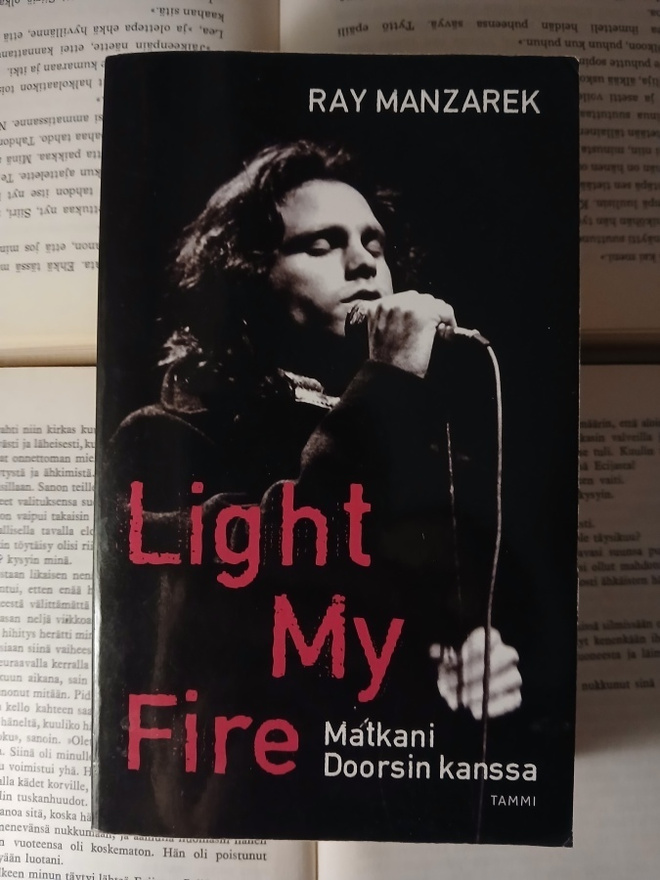 Ray Manzarek - Light My Fire: Matkani Doorsin kanssa (nid.)