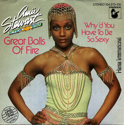 AMII STEWART: Great Balls Of Fire / Why'd You Have To B 7"kk