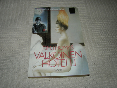 D. M . Thomas Valkoinen hotelli -nid