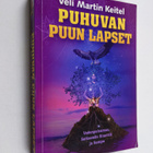Veli Martin Keitel : Puhuvan puun lapset : vedenpaisumus,... - pikkukuva 1