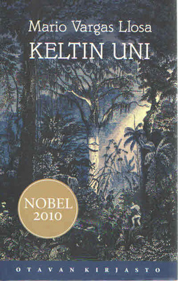 Mario Vargas Llosa : Keltin uni