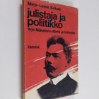 Marja-Leena Salkola : Julistaja ja poliitikko - Yrjö Mäke... - pikkukuva 1