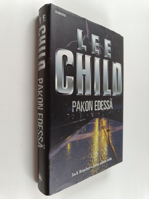 Lee Child : Pakon edessä