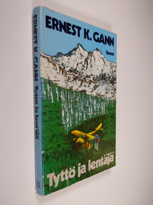 Ernest K. Gann : Tyttö ja lentäjä