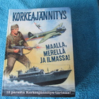 Korkeajännitys: Maalla, merellä ja ilmassa - 12 tarinaa - pikkukuva 1