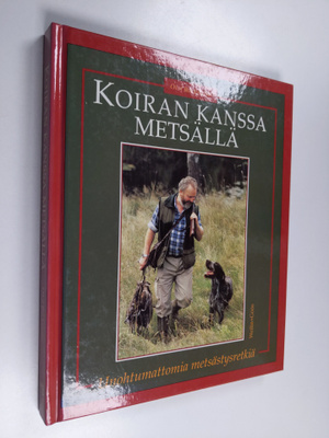 Olof Backström : Koiran kanssa metsällä
