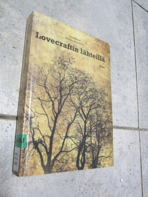 Markku Sadelehto : Lovecraftin lähteillä