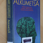 Robert Holdstock : Alkumetsä ( 1.p. 1985 k.po ) - pikkukuva 1