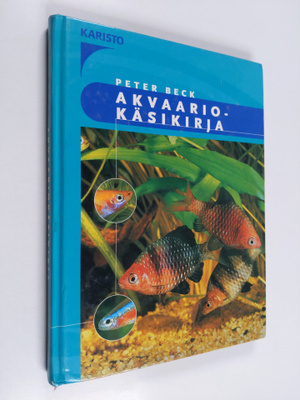 Peter Beck : Akvaariokäsikirja