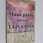 Bill Johnson : Maan päällä niin kuin taivaassa - pikkukuva 1