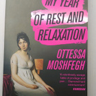 Ottessa Moshfegh - My Year of Rest and Relaxation - pikkukuva 1