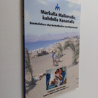 Topi (toim.) Falkenberg : Markalla Mallorcalle, kahdella ... - pikkukuva 1