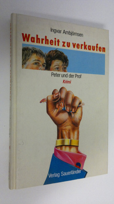 Ingvar Ambjörnsen : Wahrheit zu verkaufen