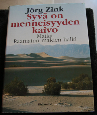 Syvä on menneisyyden kaivo, Zink Jörg