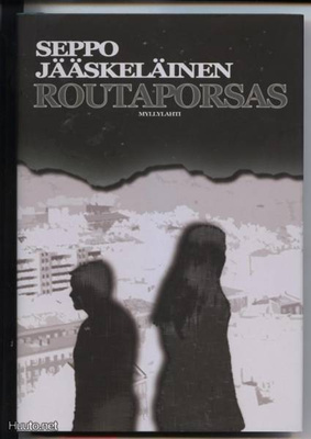 Seppo Jääskeläinen: Routaporsas sid.kp 1.p 2007