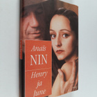 Anais Nin : Henry ja June - pikkukuva 1