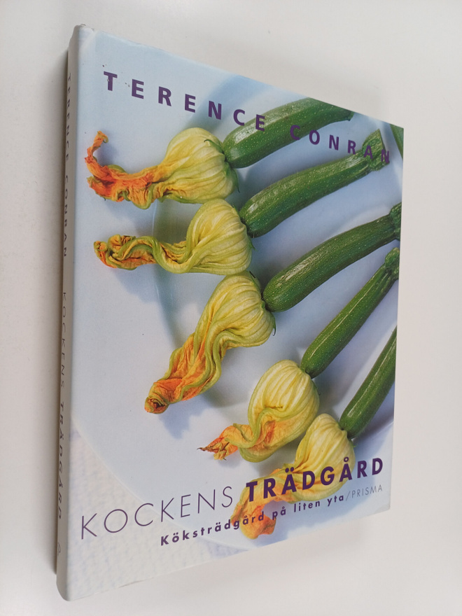 Terence Conran : Kockens trädgård : köksträdgård på liten...