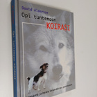 David Alderton : Opi tuntemaan koirasi - pikkukuva 1