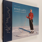 Markku Turunen : Pitkä latu : legenda suksesta - pikkukuva 1