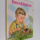 Elizabeth Webbe ym. : Peter och fåglarna - pikkukuva 1