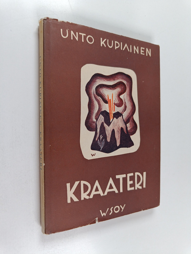 Unto Kupiainen : Kraateri : runoja (signeerattu)