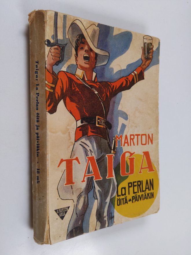 Marton Taiga : La Perlan öitä ja päiviäkin