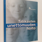 Christer Hublin : Työikäisten unettomuuden hoito - pikkukuva 1