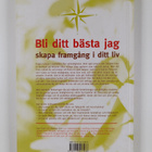 Lars Thool : Bli ditt bästa jag : skapa framgång i ditt liv - pikkukuva 2
