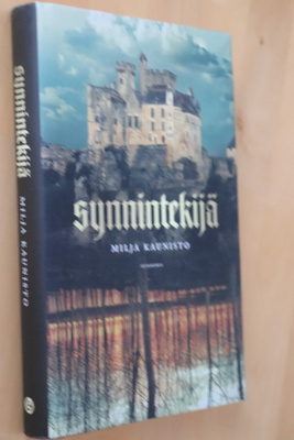 Milja Kaunisto : Synnintekijä ( 4.p. 2014 )