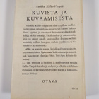 Sinikka Kallio-Visapää : Kuvista ja kuvaamisesta : esseit... - pikkukuva 2