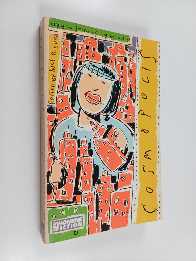 Ines Rieder : Cosmopolis : Urban Stories by Women