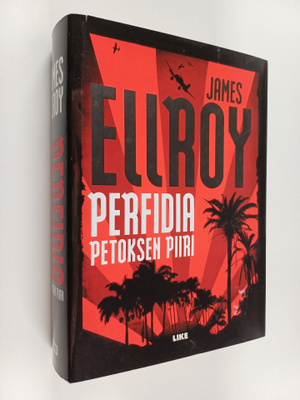 James Ellroy : Perfidia : petoksen piiri
