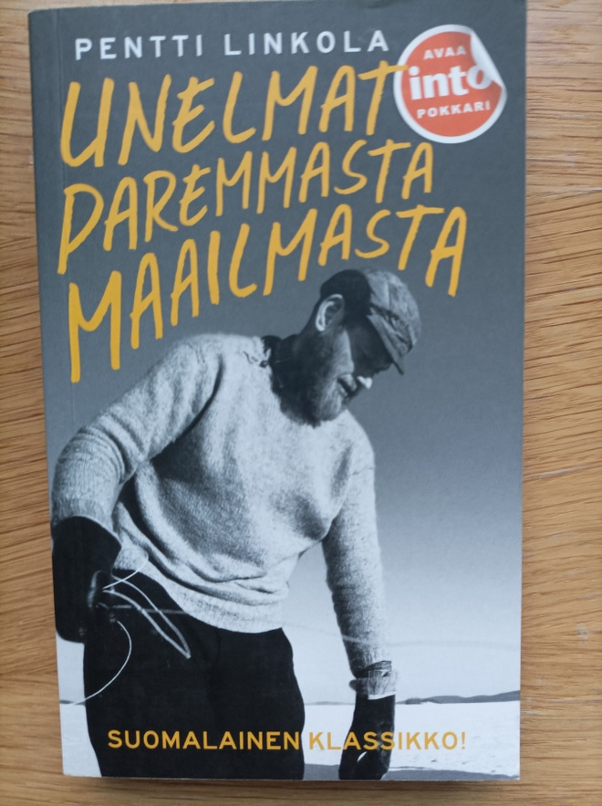 Unelmat paremmasta maailmasta