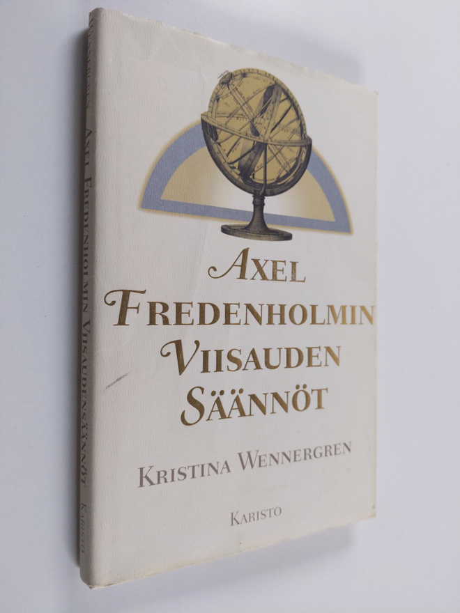 Kristina Wennergren : Axel Fredenholmin viisaudensäännöt