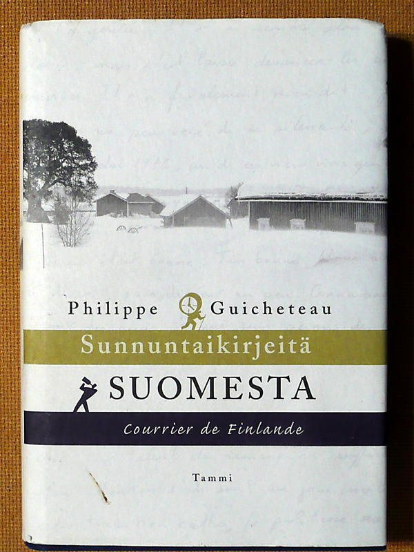 Philippe Guicheteau: Sunnuntaikirjeitä Suomesta