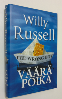 Willy Russell : Väärä poika