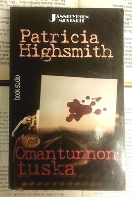 Patricia Highsmith - Omantunnon tuska (pokkari)