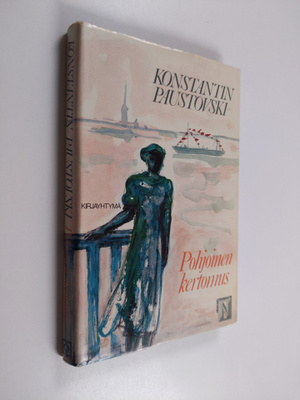 Konstantin Paustovski : Pohjoinen kertomus