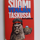 Arto Luukkanen : Suomi Venäjän taskussa (pamfletti) - pikkukuva 1