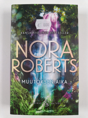 Nora Roberts : Muutoksen aika