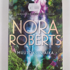 Nora Roberts : Muutoksen aika - pikkukuva 1