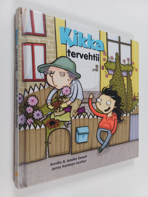 Jessika Devert ym. : Kikka tervehtii