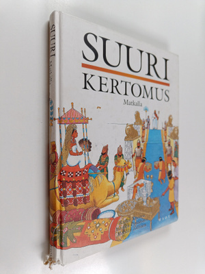 Suuri kertomus 3-4 : Matkalla