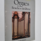 Philippe Latourelle : Orgues des Bouches-du-Rhone - pikkukuva 1