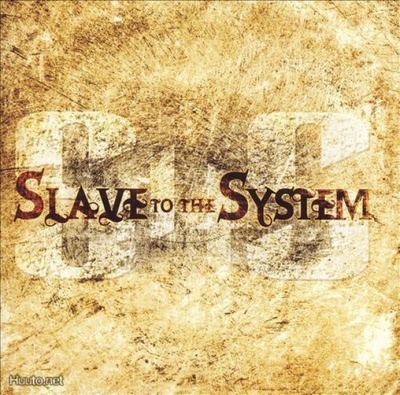 Slave to the System: Slave to the System -cd (uusi)