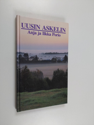 Anja Porio : Uusin askelin