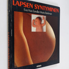 Eva Huss Sandler : Lapsen syntyminen : kuvakirja raskaude... - pikkukuva 1